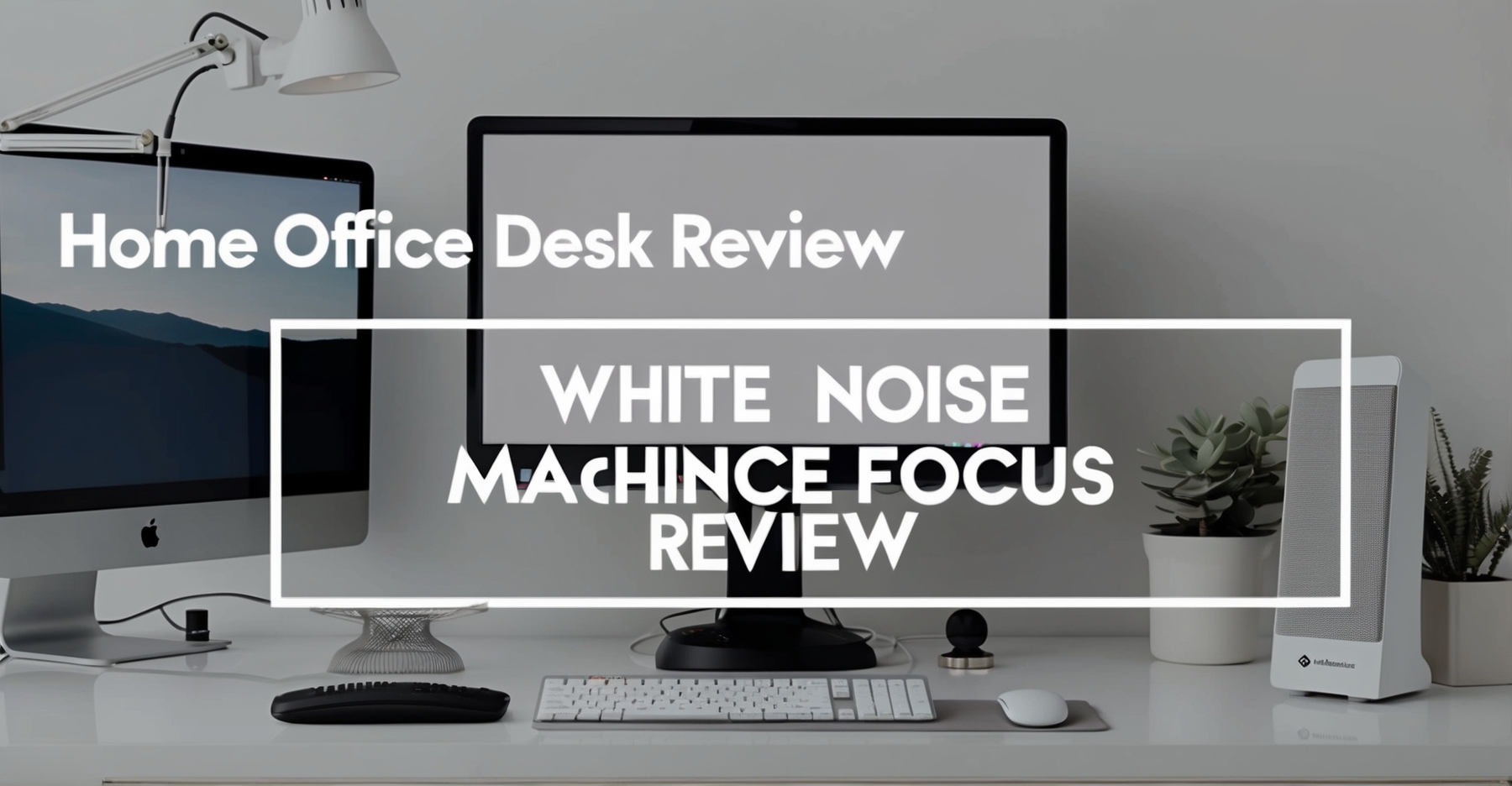 White Noise Machine Office Focus Review